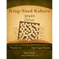 King-Sized Kakuro 21x21 Deluxe - Volume 10 - 249 Logic Puzzles - Paperback
