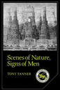 Scenes of Nature, Signs of Men: Essays on 19th and 20th Century American Literature - Paperback