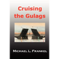 Cruising the Gulags - Paperback