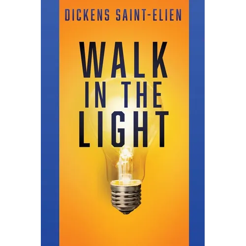 Walk in the Light - Paperback