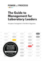 The Guide to Management For Laboratory Leaders: Principles of management in the field of diagnostics. - Paperback