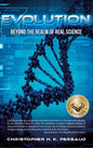 Evolution: Beyond the Realm of Real Science - Hardcover