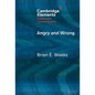 Angry and Wrong - Hardcover