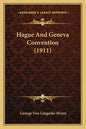 Hague And Geneva Convention (1911) - Paperback