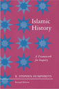 Islamic History: A Framework for Inquiry - Revised Edition - Paperback