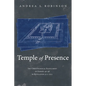 Temple of Presence: The Christological Fulfillment of Ezekiel 40-48 in Revelation 21:1--22:5 - Paperback