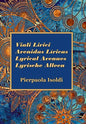 Viali Lirici Avenidas Líricas Lyrical Avenues Lyrische Alleen - Hardcover