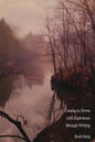Coming to Terms with Experience through Writing, Scott Oury - Paperback