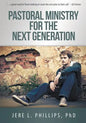 Pastoral Ministry for the Next Generation - Paperback