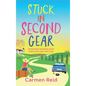 Stuck in Second Gear - Hardcover