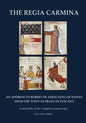 The Regia Carmina: A facsimile of the complete manuscript - Paperback