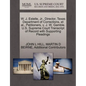 W. J. Estelle, JR., Director, Texas Department of Corrections, et al., Petitioners, V. J. W. Gamble. U.S. Supreme Court Transcript of Record with Supp - Paperback