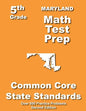 Maryland 5th Grade Math Test Prep: Common Core Learning Standards - Paperback