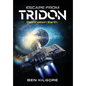 Escape from Tridon: Destination Earth - Hardcover