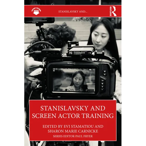 Stanislavsky and Screen Actor Training - Paperback