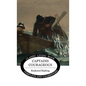 Captains Courageous - Hardcover