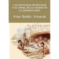 Las Pinturas Rupestres Y El Papel de la Mujer En La Prehistoria - Paperback
