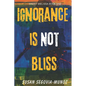Sweet Melissa: Ignorance is not Bliss - Paperback
