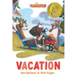Vacation: Three-And-A-Half Stories - Hardcover