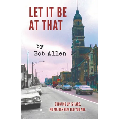 Let It Be At That - Paperback