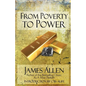 From Poverty To Power: The Realization of Prosperity and Peace - Paperback