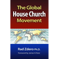 Global House Church Movement - Paperback