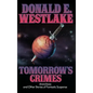 Tomorrow's Crimes - Hardcover