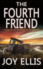 THE FOURTH FRIEND a gripping crime thriller full of stunning twists - Paperback