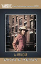 Yardie: Struggles of a Young Jamaican Growing Up in New York a Memoir - Paperback