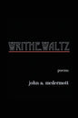 Writhe. Waltz - Paperback