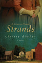 A Cord of Three Strands - Hardcover