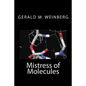 Mistress of Molecules - Paperback