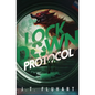 Lock Down Protocol - Paperback