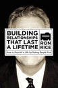 Building Relationships that Last a Lifetime: How to Flourish in Life by Putting People First - Paperback