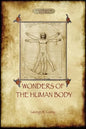 The Wonders of the Human Body: Physical Regeneration According to the Laws of Chemistry & Physiology - Paperback