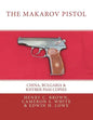 The Makarov Pistol: China, Bulgaria & Khyber Pass Copies - Paperback