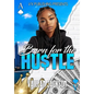 Born For the Hustle - Paperback