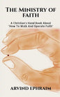 The Ministry Of Faith - Paperback