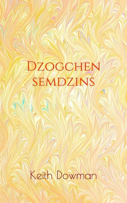 Dzogchen Semdzins - Paperback