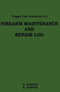 Firearms Maintenance and Repair Log - Paperback