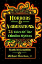 Horrors & Abominations: 24 Tales Of The Cthulhu Mythos - Paperback