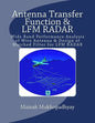 Antenna Transfer Function & LFM RADAR: Wide Band Performance Analysis of Wire Antenna & Design of Matched Filter for LFM RADAR - Paperback