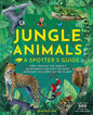 Jungle Animals: A Spotter's Guide - Hardcover