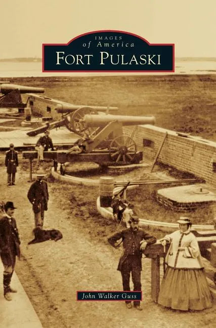 Fort Pulaski - Hardcover
