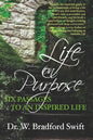 Life on Purpose: Six Passages to an Inspired Life - Paperback