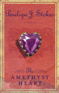 The Amethyst Heart: Newly Repackaged Edition - Paperback