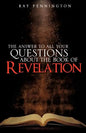 The Answer To All Your Questions About The Book of Revelation - Paperback