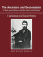 The Ancestors and Descendants of John Lewis Benson and His Sisters and Brother: A Genealogy and Social History - Paperback