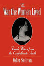The War the Women Lived - Paperback