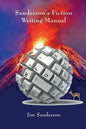 Sanderson's Fiction Writing Manual - Paperback